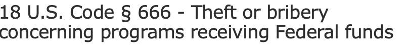 18 U.S. Code §&nbsp;666